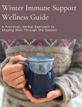 Winter Immune Support - Wellness Guide