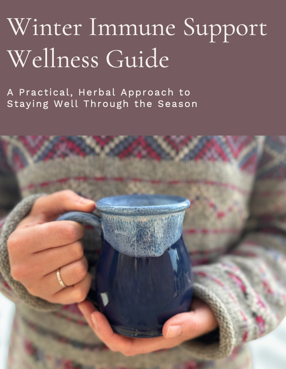Winter Immune Support - Wellness Guide
